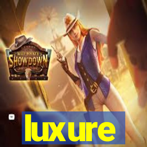 luxure