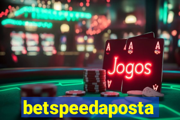 betspeedaposta
