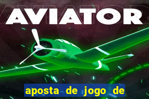 aposta de jogo de futebol como funciona