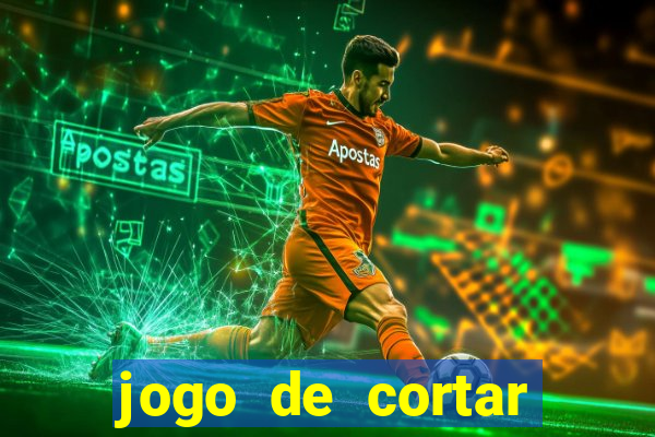 jogo de cortar fruta paga mesmo