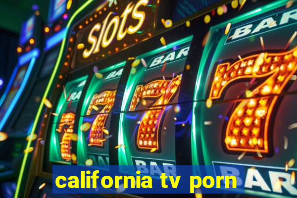 california tv porn