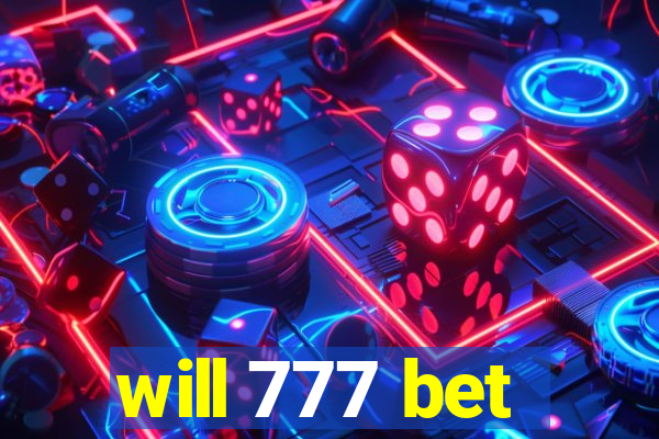 will 777 bet