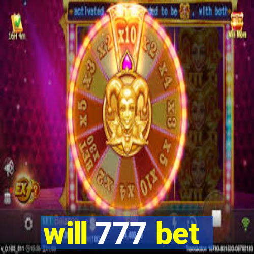 will 777 bet