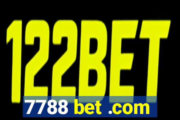 7788 bet .com