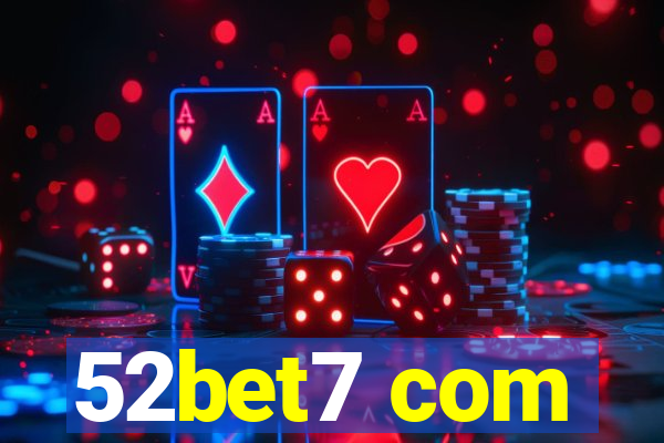 52bet7 com