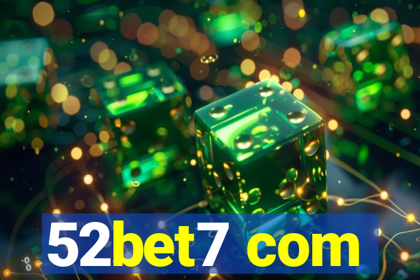 52bet7 com