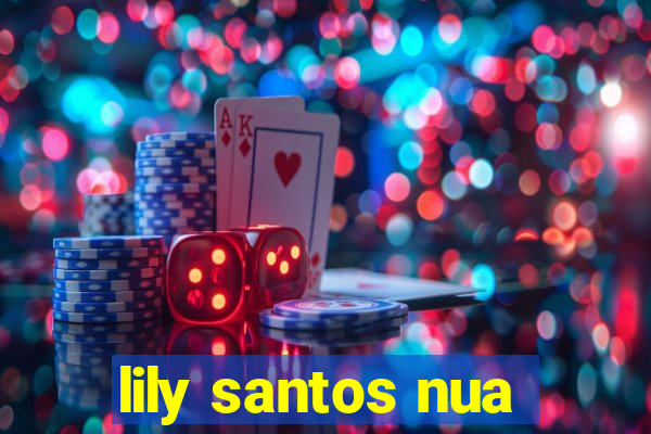 lily santos nua