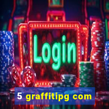 5 graffitipg com