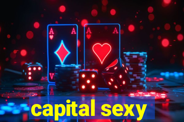 capital sexy