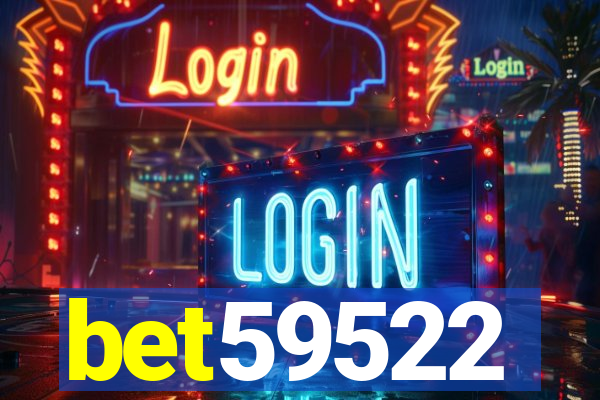bet59522