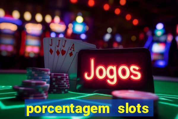porcentagem slots pg popbra