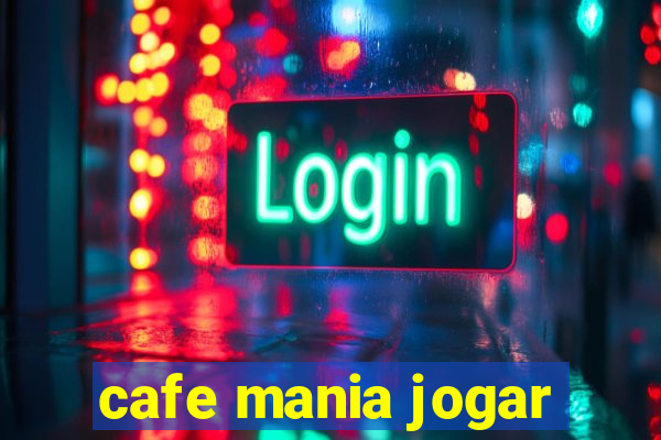 cafe mania jogar