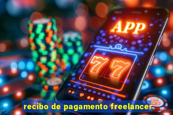 recibo de pagamento freelancer