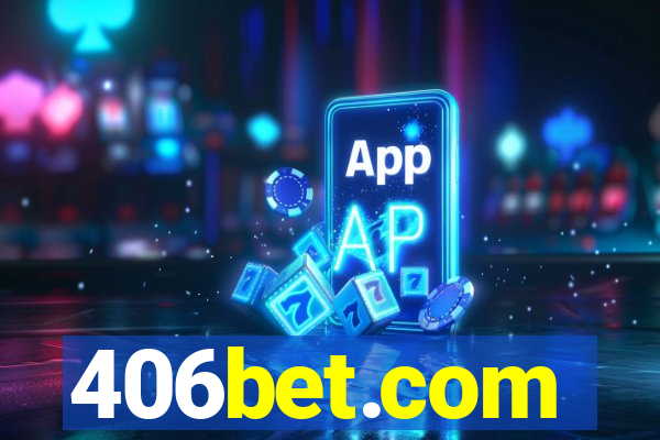406bet.com