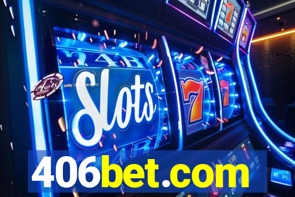 406bet.com