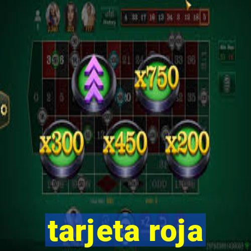 tarjeta roja