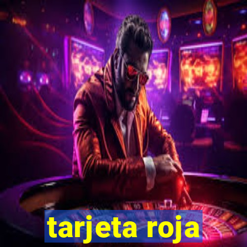 tarjeta roja