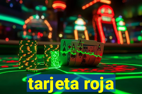 tarjeta roja