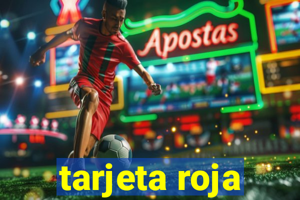 tarjeta roja
