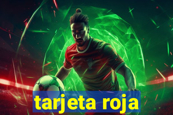 tarjeta roja