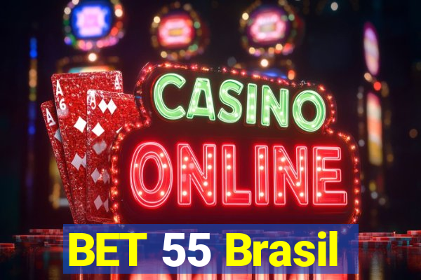 BET 55 Brasil