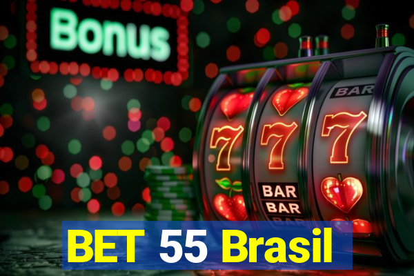 BET 55 Brasil