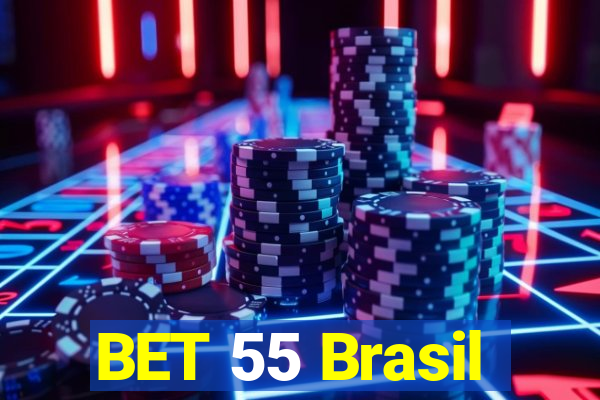 BET 55 Brasil
