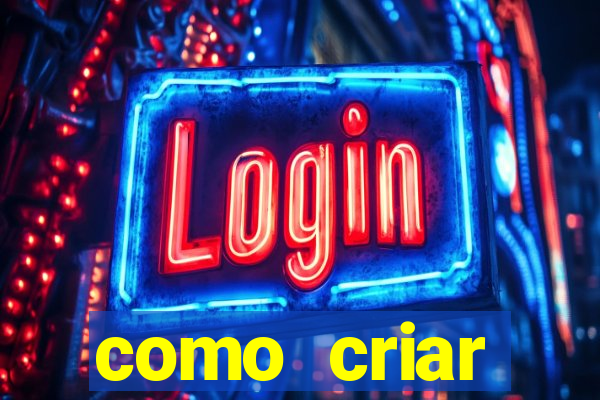 como criar plataforma de jogos do tigre
