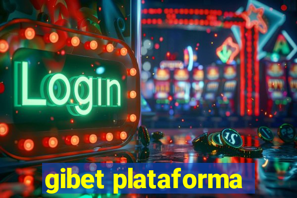gibet plataforma