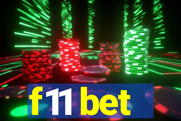 f11 bet