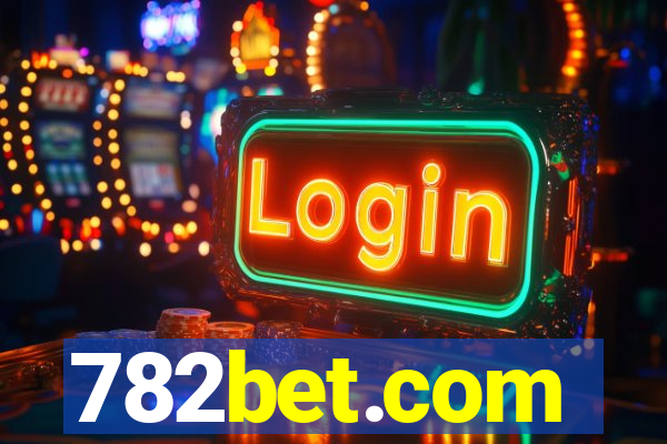 782bet.com