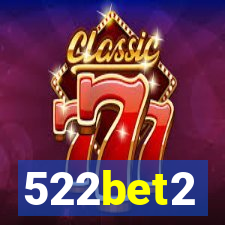 522bet2