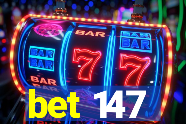 bet 147