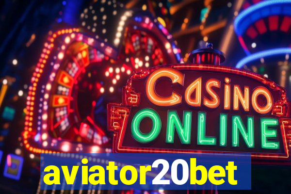 aviator20bet