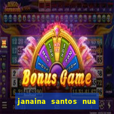 janaina santos nua bella da semana