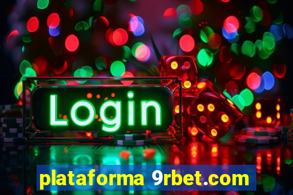 plataforma 9rbet.com