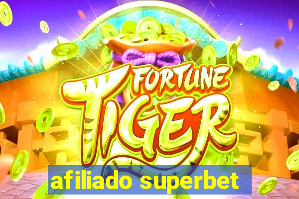 afiliado superbet