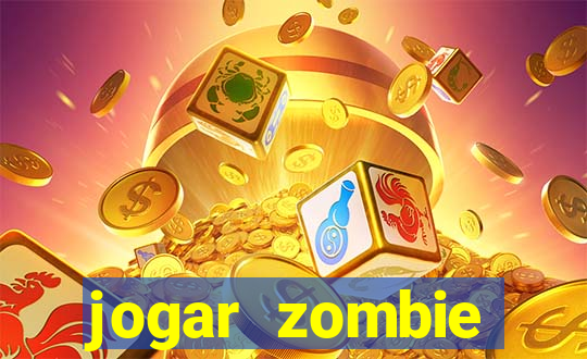 jogar zombie outbreak demo