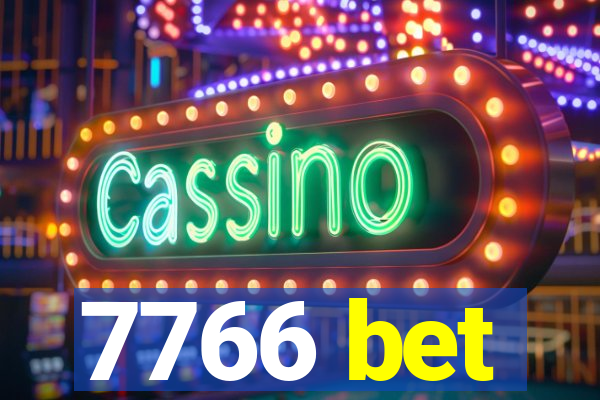 7766 bet