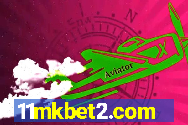 11mkbet2.com
