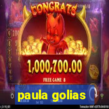 paula golias