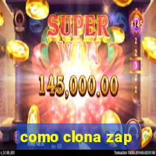 como clona zap