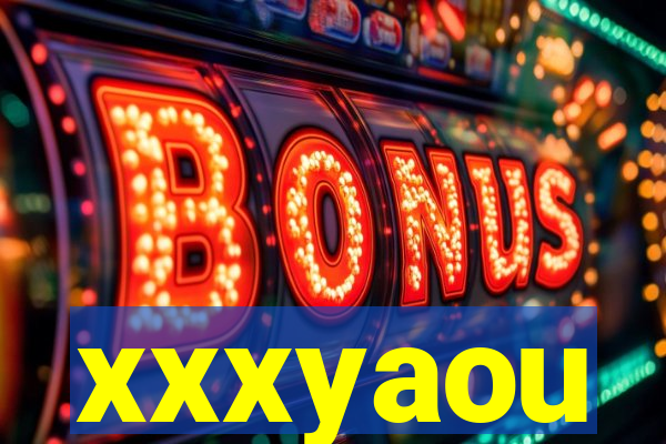 xxxyaou