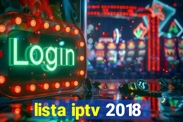 lista iptv 2018