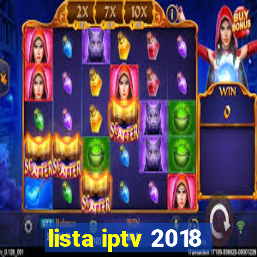 lista iptv 2018