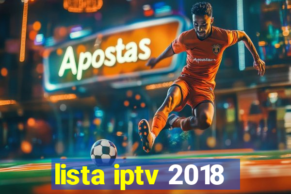 lista iptv 2018