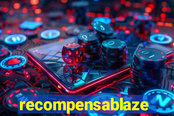 recompensablaze