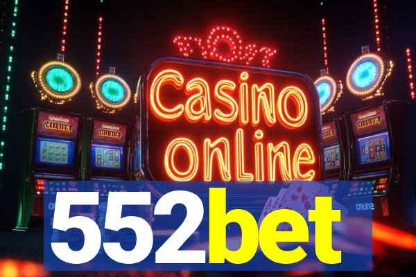 552bet