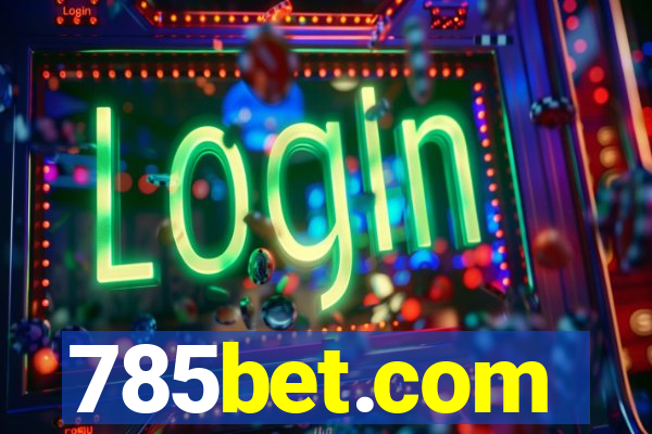 785bet.com