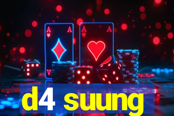 d4 suung